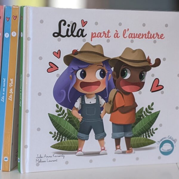 Lila part à l’aventure